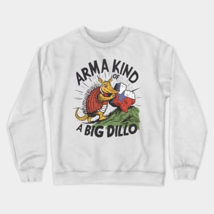 Arma Kind of a Big Dillo Armadillo Crewneck Sweatshirt